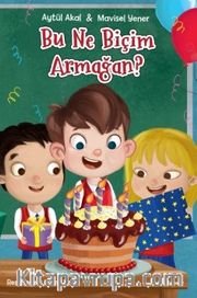 Bu Ne Biçim Armağan?