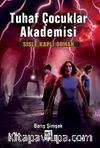 Sisle Kaplı Orman / Tuhaf Çocuklar Akademisi 3 