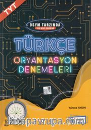 TYT Türkçe Oryantasyon Denemeleri