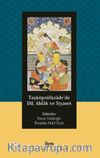 Taşköprülüzade’de Dil, Ahlak ve Siyaset