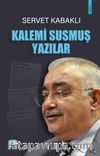 Kalemi Susmuş Yazılar