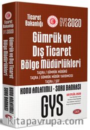 Gümrük ve Dış Ticaret Bölge Müdürlükleri Müdür - Müdür Yardımcısı - Şef Gys Konu Anlatımlı Soru Bankası 