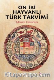On İki Hayvanlı Türk Takvimi 