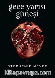Gece Yarısı Güneşi (Ciltli)