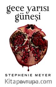 Gece Yarısı Güneşi (Ciltli) (Beyaz Şömiz)