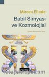 Babil Simyası ve Kozmolojisi