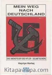Meın Weg Nach Deutschland (Almanyaya Giden Yolum)