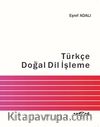 Türkçe Doğal Dil İşleme (Ciltli)
