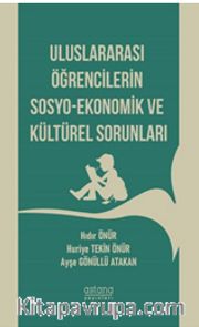 Uluslararası Öğrencilerin Sosyo Ekonomik ve Kültürel Sorunları