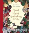 Yırtık Pırtık Papuçların Esrarı