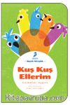 Kuş Kuş Ellerim