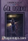 Gül Üşüdü