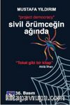 Sivil Örümceğin Ağında