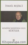 Kendini Keşfeden Ulus Kürtler