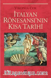 İtalyan Rönesansı'nın Kısa Tarihi