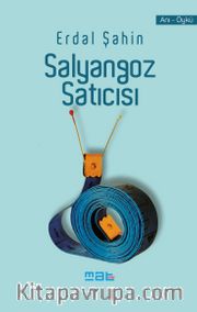 Salyangoz Satıcısı