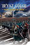 Beyaz Gölge 2 / Kurt Adam Saldırısı