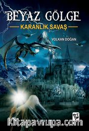 Beyaz Gölge 1 / Karanlık Savaş
