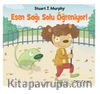 Esen Sağı Solu Öğreniyor