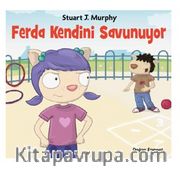 Ferda Kendini Savunuyor
