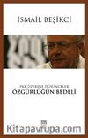 PKK Üzerine Düşünceler Özgürlüğün Bedeli