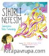 Sihirli Nefesim