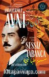 Sessiz Tabanca Türkler'in Sherlock Holmes'i Amanvermez Avni 7 / Bir Osmanlı Polisiyesi (Osmanlıca Aslıyla Birlikte)