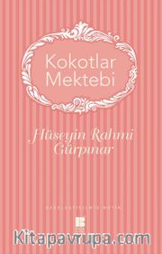 Kokotlar Mektebi (Sadeleştirilmiş Metin)