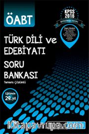 2016 KPSS ÖABT Türk Dili ve Edebiyatı Tamamı Çözümlü Soru Bankası