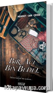 Bir Acı Bin Bedel