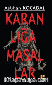 Karanlığa Masallar