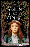 Yeşilin Kızı Anne 3 (Karton Kapak)