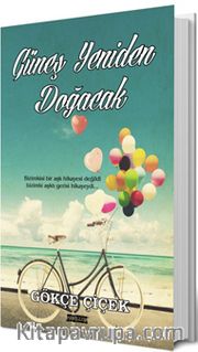Güneş Yeniden Doğacak