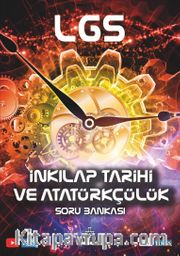 LGS İnkılap Tarihi ve Atatürkçülük Soru Bankası