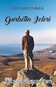Gurbetin İzleri