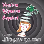 Vera’nın Rüyasına Seyahat 