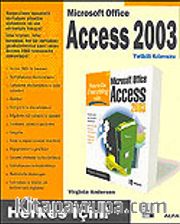 Microsoft Office Access 2003 Yetkili Kılavuzu