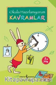 Okula Hazırlanıyorum / Kavramlar
