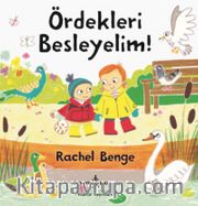 Ördekleri Besleyelim!