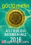 Astroloji Rehberiniz 2016