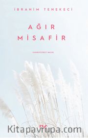 Ağır Misafir