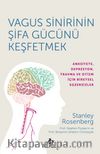 Vagus Sinirinin Şifa Gücünü Keşfetmek