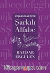 Nişanlılar İçin Şarkılı Alfabe