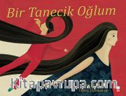 Bir Tanecik Oğlum