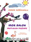Mor Balon Mutluluk Peşinde
