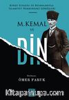 M.Kemal ve Din