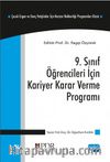 9. Sınıf Öğrencileri İçin Kariyer Kararı Verme Programı