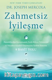 Zahmetsiz İyileşme