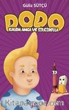 Dodo - Kalem Amca ve Silgirella