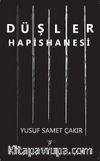 Düşler Hapishanesi